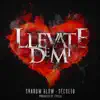 Shadow Blow & Secreto El Famoso Biberón - Llevate De Mi (Single)